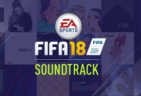 FIFA 18 Soundtrack bekend!