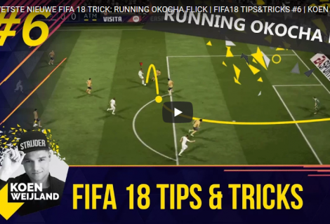 Hele vette nieuwe FIFA 18 Trick: Running Okocha Flick (+Video)
