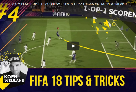 FIFA 18 Tips en Tricks: Scoor elke 1-op-1 kans + een hele handige trick! (+Video's)