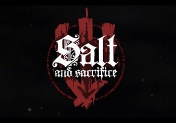 Ontwikkelaars Salt and Sanctuary kondigen nieuwe game Salt and Sacrifice aan