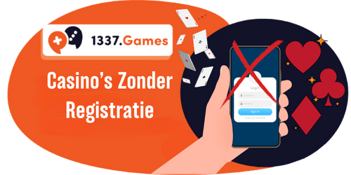 Casino’s Zonder Registratie